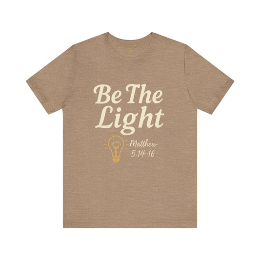 Be The Light | Jersey Tee