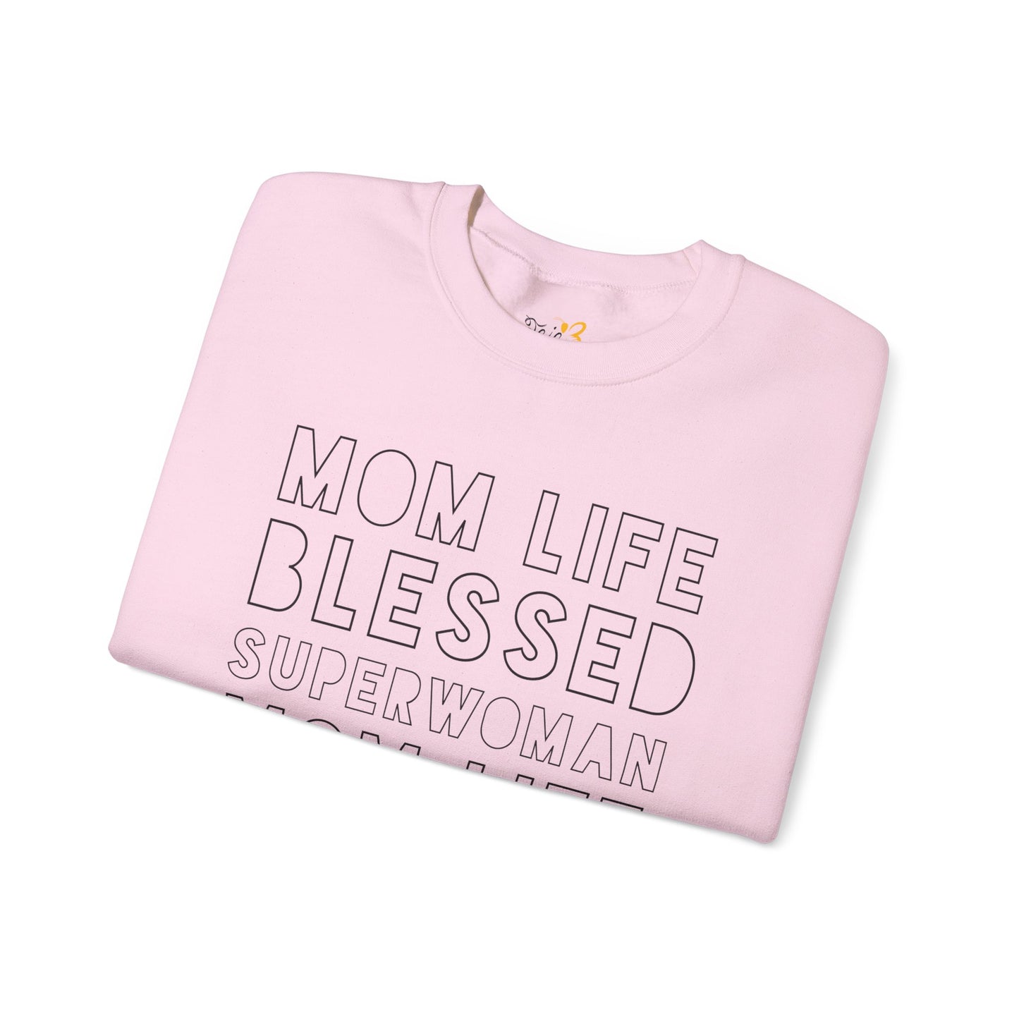 Mom Life. Blessed. Superwoman | Sweater